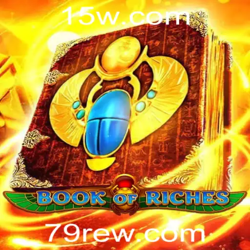 Descubra o Fascinante Mundo de 'Book of Riches': Um Mergulho Nas Regras e Estratégias do Jogo